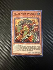 Koa'ki Meiru Overload SESL-EN051 Secret Slayers 1st Edition