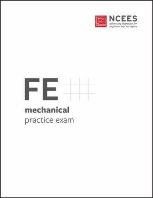 FE Mechanical Practice Exam - Paperback, by Ncees - Very Good o
