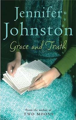 Grace and Truth by Jennifer Johnston (Paperback)