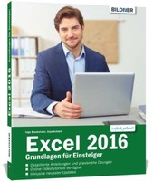 Excel 2016 - Grundlagen FüR Einsteiger | Buch | 9783832802912