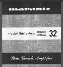Marantz Model 32 Stereo Console Amplifier Service Manual 21 Pages comb bound