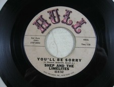 45 Record Hull Shep and The Limelites You'll Be Sorry Ready For Your Love Doo Wo