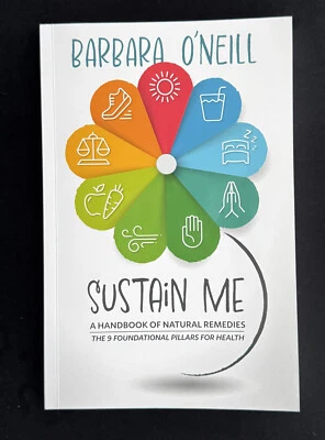 ONLY UK AUTHENTIC BOOK (READ BELOW) Sustain Me Barbara O'Neill (GLOBAL SHIPPING)
