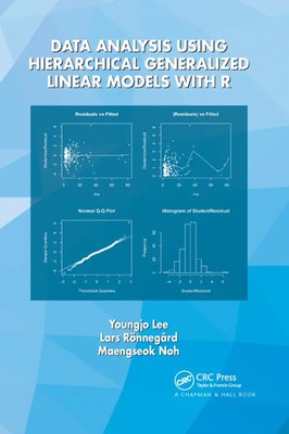 Data Analysis Using Hierarchical Generalized Linear Models with R | Lee (u. a.)