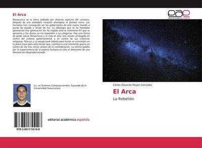 El Arca Carlos Eduardo Reyes Gonzalez