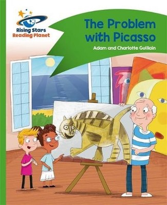 Reading Planet - The Problem with Picasso - Green: Comet Street Kids by Charlott