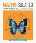 Maths Squared : 100 Concepts You Should Know Paperback
