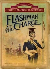Flashman at the Charge - Vol. IV,George MacDonald Fraser