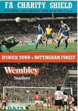 IPSWICH TOWN v NOTTINGHAM FOREST 12 AUG 1978. NOTTINGHAM FOREST SHIELD WINNERS