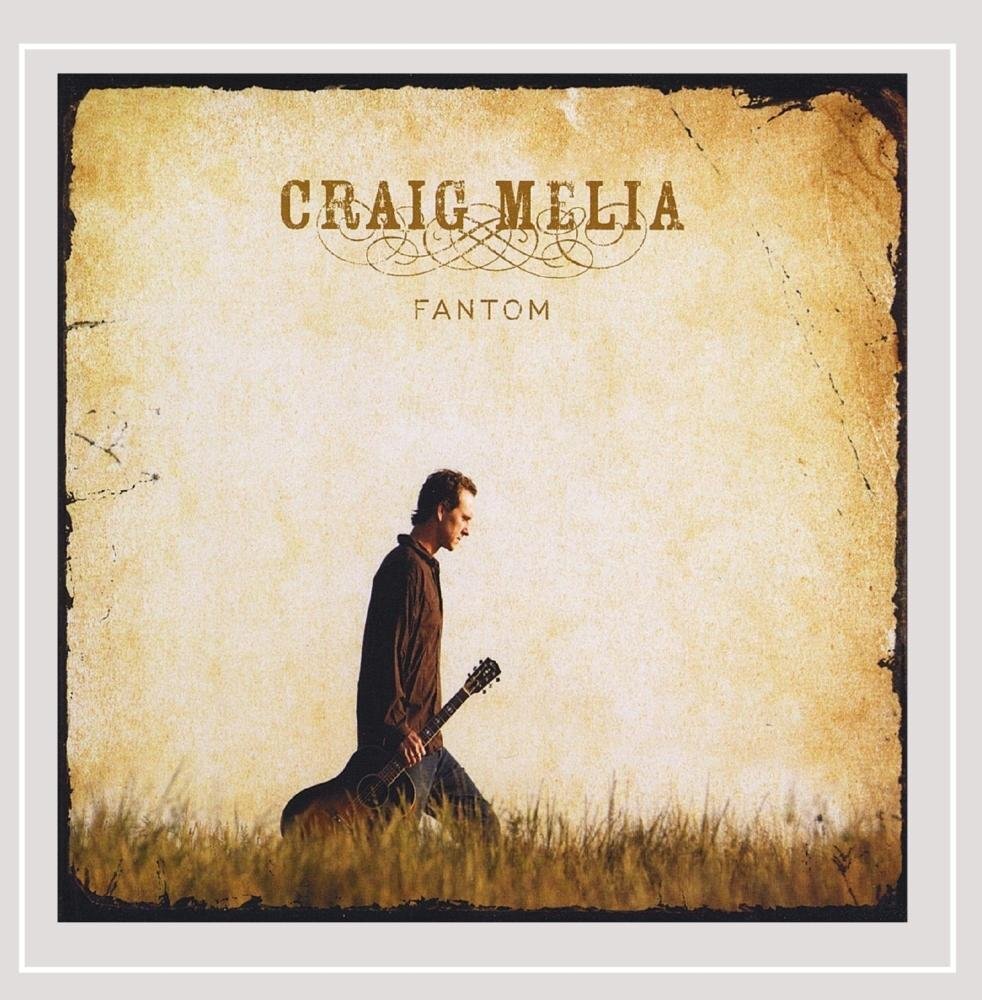 Craig Melia Fantom (CD)
