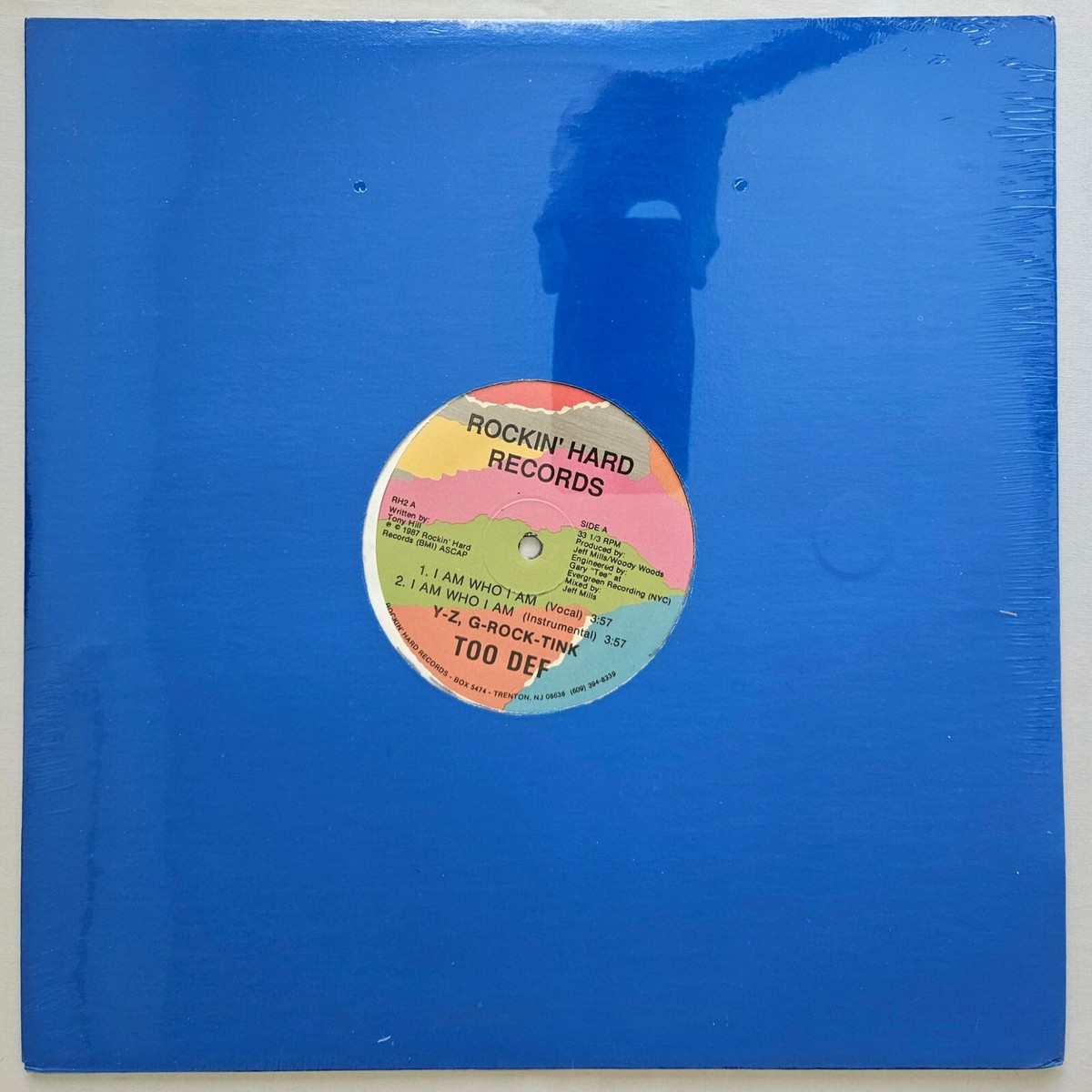 Too Def - I Am Who I Am / I'm Bad ② 1987 - TOO DEF - I AM WHO I AM / I'M BAD - ROCKIN' HARD