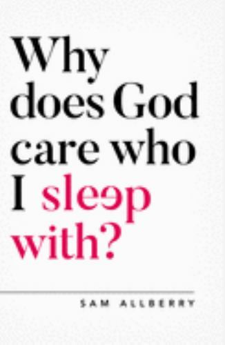 Why does God care who I sleep with? - Picture 1 of 1