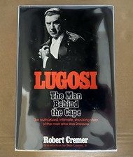 Bela Lugosi Jr Signed Autograph Man Behind the Cape Dracula Robert Cramer 1st Ed