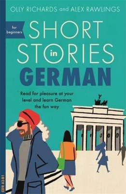 Olly Richards / Short Stories in German /  9781473683372