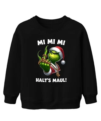 PRINTERA Grinch Weihnachtsgrinch MI MI MI HALT'S MAUL Goldkette HipHop Unisex Kinder Swea