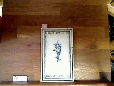 Keuschheitslegende Binding, Rudolf G. : 95020