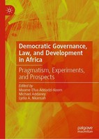 Democratic Governance, Law, And Development In Africa Michael Addaney