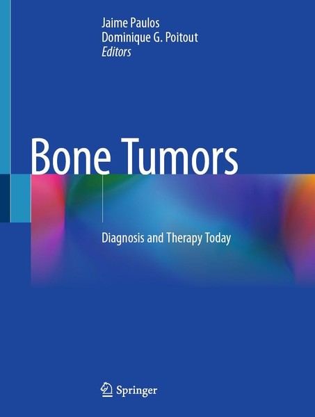 Bone Tumors Dominique G. Poitout-image