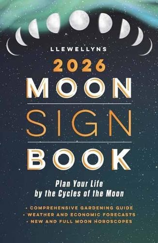 Llewellyn's 2026 Moon Sign Book by  Llewellyn - 9780738775241