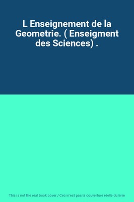 L Geometrieunterricht. (Wissenschaftsunterricht) .