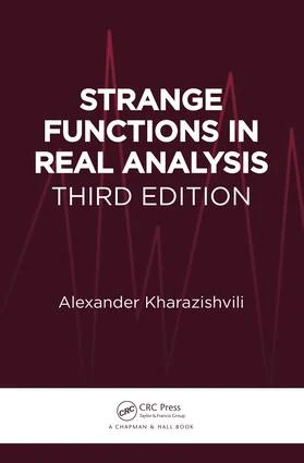 Strange Functions in Real Analysis - 3rd Edition