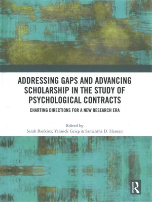Addressing Gaps and Advancing Scholarship in the Study of Psychological Contr...