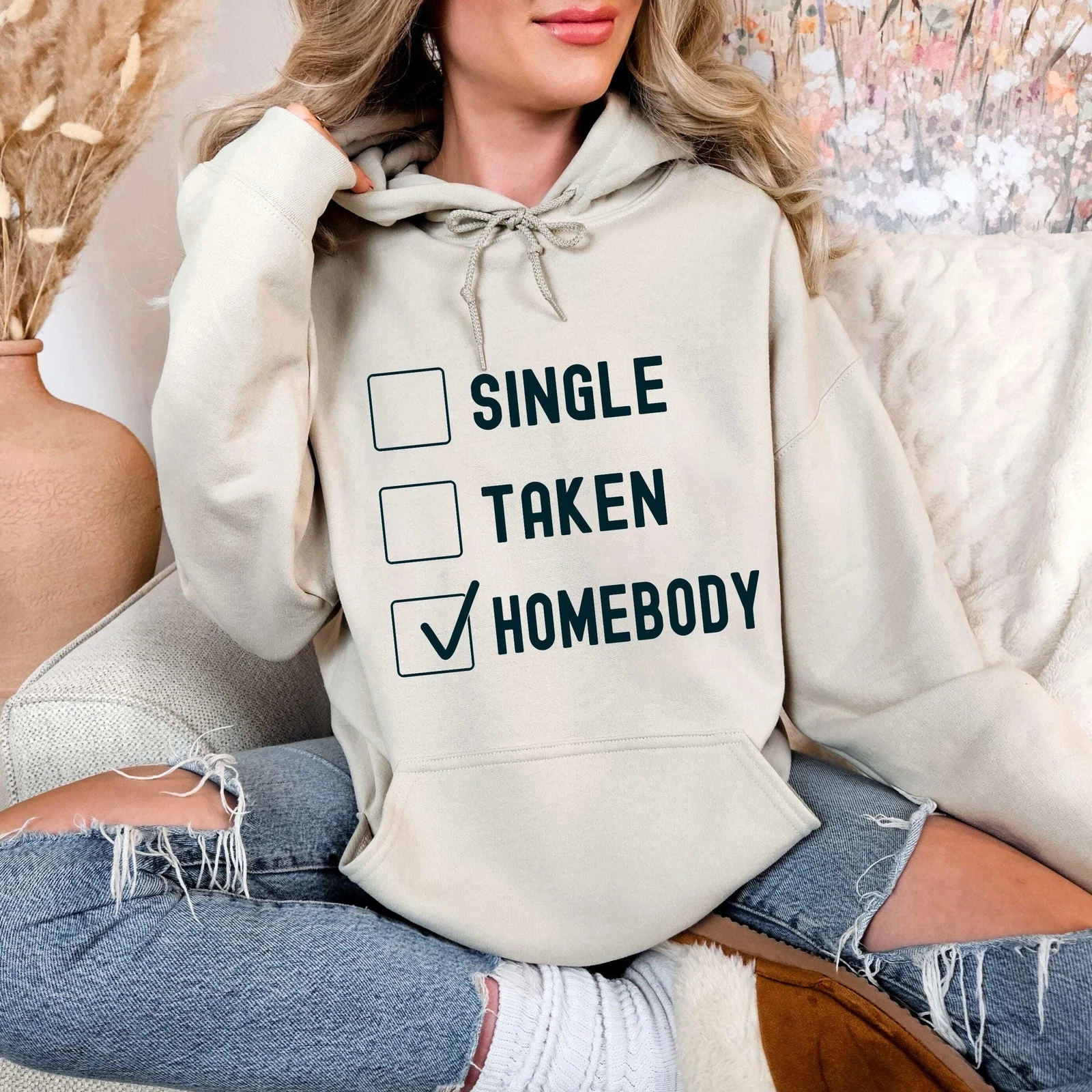 Felpa Homebody Single Taken Felpa con cappuccio o maglietta San Valentino per Valenti