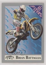 1991 Champs Hi Flyers AMA Motocross Brian Battaglia #135 1p1