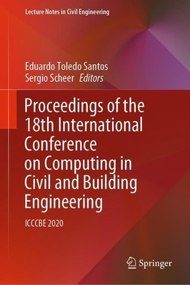 Proceedings of the 18th International Conference on Computing in Civil and Build