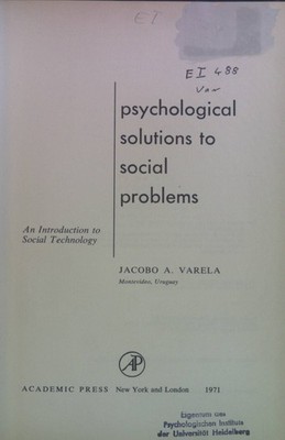 Psychological Solutions to Social Problems: An Introduction to Social Technology