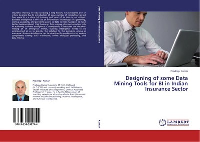 Pradeep Kumar | Designing of some Data Mining Tools for BI in Indian...