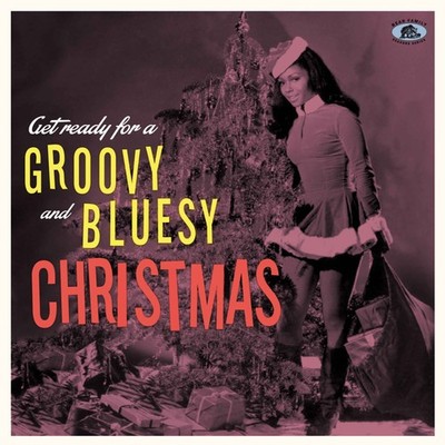 Various - Season's Greetings - Get Ready For A Groovy And Bluesy Christmas (C...