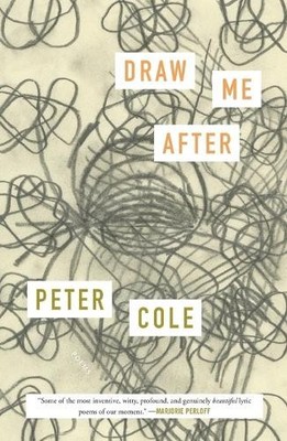 Peter Cole Draw Me After (Paperback)