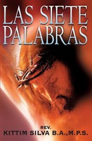 Kittim Silva | El Las Siete Palabras | Taschenbuch | Spanisch (2008)