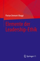 Florian Demont-Biaggi | Elemente Der Leadership-Ethik | Taschenbuch | Deutsch