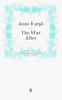 The War After Taschenbuch 368 S. Englisch 2011 Faber And Faber Ltd.