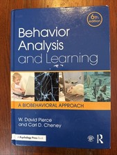 Behavior Analysis and Learning : A Biobehavioral Approach, Sixth Edition by...
