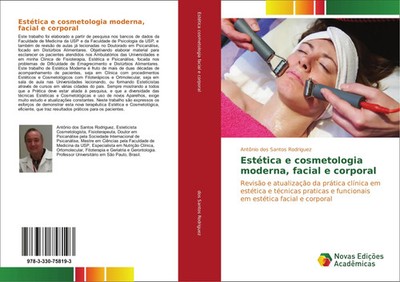 Antonio Dos Santos Rodriguez | Estética e cosmetologia moderna, facial e...