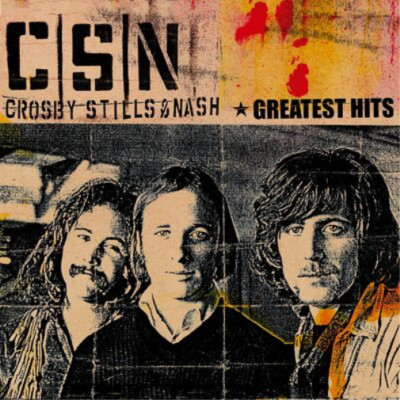 Crosby, Stills and Nash Greatest Hits (CD) Album