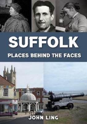 John Ling Suffolk Places Behind the Faces (Taschenbuch) Places Behind the Faces