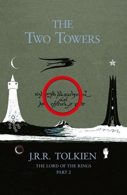 Tolkien, J: Two Towers (Lord of the Rings 2, Band 2) J. R. R. Tolkien