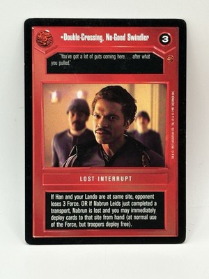 1997 Star Wars CCG: Cloud City Expansion Double-Crossing No-Good Swindler #DCNS