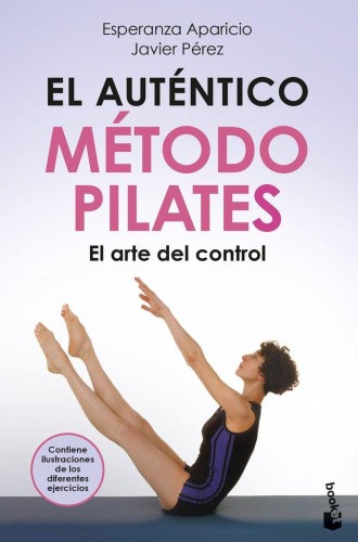 El auténtico método Pilates [Spanish] [Paperback]