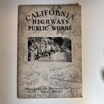#ad #ad California Highways and Public Works Oct Nov 1932 Journal of Dept Public Works $34.95