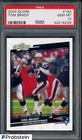 2004 Score Tom Brady #183 New England Patriots PSA 10 GEM MINT
