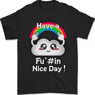Have a Nice F#cking Day Lustiges Offensives Herren T-Shirt 100% Baumwolle