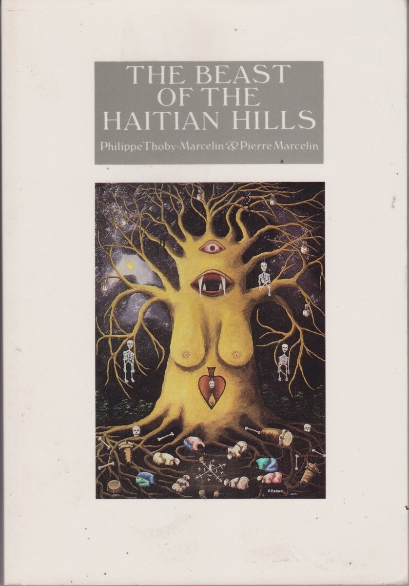 The Beast of the Haitian Hills - Pierre Marcelin - Good - Paperback
