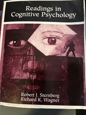 Readings In Cognitive Psychology. Sternberg/Wagner 1999