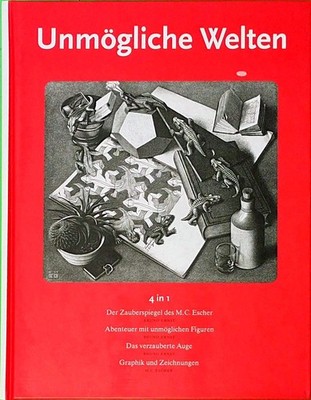 Evergreen: Unmögliche Welten - 4 in 1 Bruno Ernst Taschen 2002,