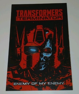 Transformers Vs Terminator Enemy Of My Enemy Graphic Novel IDW VERY RARE OOP